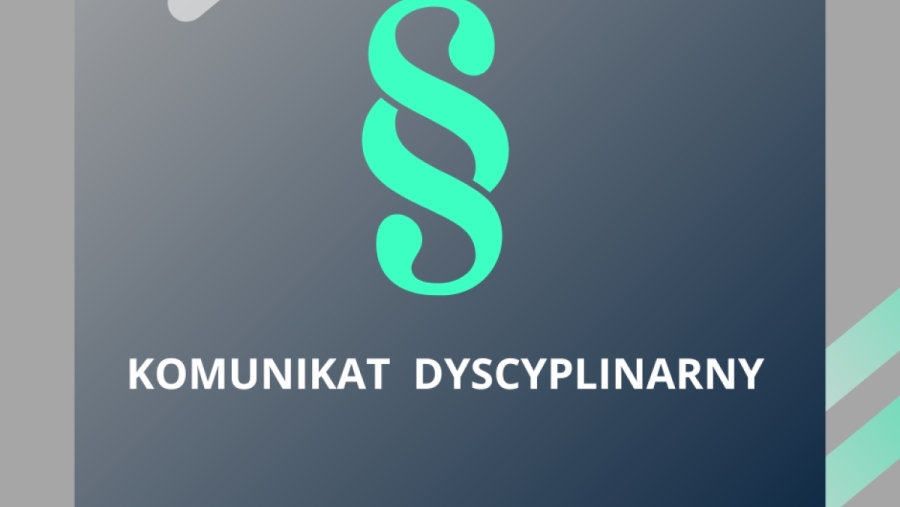 Komunikat Dyscyplinarny SL6 nr 13/2024